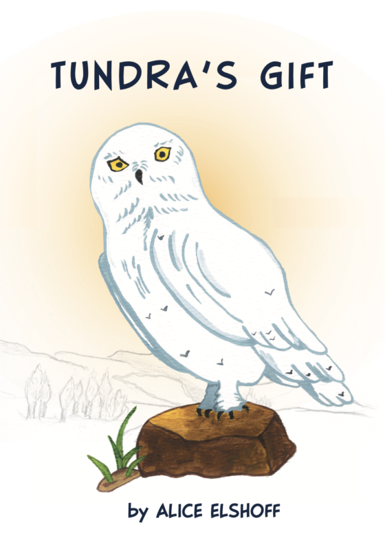 Tundra's Gift by Alice Elshoff